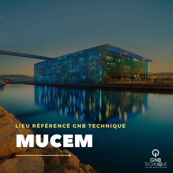 Lieu référencé GNB Technique à Marseille, dans les Bouches-du-Rhône MUCEM
